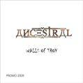 Ancestral (ITA-1) : The Walls of Troy